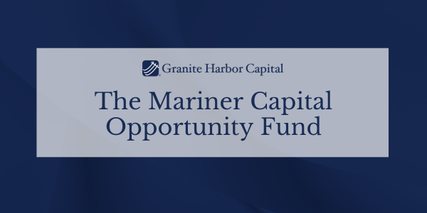 Mariner Capital Fund Investor Overview